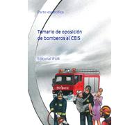 Temario de oposición de bomberos al CEIS: Parte especifica