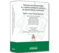 Temario De Oposiciones Al Cuerpo Superior Jurídico De Secretarios Judiciales. Tomo V - Test Primer Ejercicio