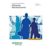 Temario Específico 1 Oficial de Mantenimiento Ayuntamiento de Zaragoza (Temarios específicos 1 y 2 Oficial de Mantenimiento Ayuntamiento de Zaragoza (OC))