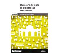 Temario Específico 1 Técnico-a Auxiliar Bibliotecas Ayuntamiento de Madrid (Grupo II)