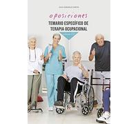Temario especifico de terapia ocupacional - volumen III (OPOSICIONES)