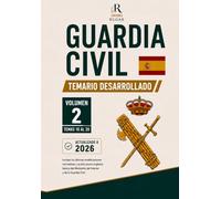 Temario Guardia Civil 2026 - Volumen II: Derecho Administrativo, Seguridad Ciudadana, Extranjería, Guardia Civil, Ciberseguridad, Topografía y Menores ... Oposiciones Guardia Civil - Ediciones RUGAR)