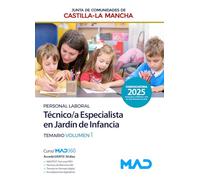Técnico/a Especialista en Jardín de Infancia (Grupo III de Personal Laboral de la Junta de Comunidades de Castilla-La Mancha). Temario Volumen 1