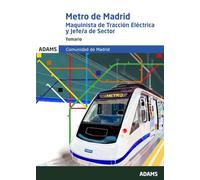 Temario Maquinista de Tracción Eléctrica y de Jefe-a de Sector Metro de Madrid (OPOSICIONES)