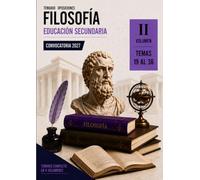 Temario oposiciones 2027 FILOSOFÍA Vol. II: LOMLOE. Temas 19 al 36. (Filosofía 2027)