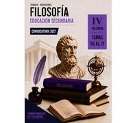 Temario oposiciones 2027 FILOSOFÍA Vol. IV: LOMLOE. Temas 55 al 71. (Filosofía 2027)