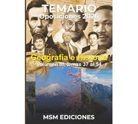 Temario Oposiciones Geografía e Historia 2026: Volumen III - Temas 37 al 54 (Geografía e Historia 2026 - Temario Oposiciones)