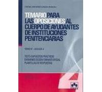 temario para las oposiciones al cuerpo de ayudantes de institucio nes