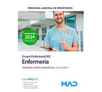 TEMARIO PARTE ESPEFICA I ENFERMERIA GRUPO PROFISONAL M2 PERSONAL LABORAL MINISTE
