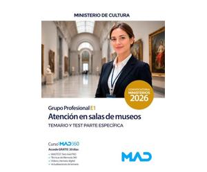 TEMARIO/TEST PARTE ESPECIFICA ATENCION SALAS MUSEOS GRUPO PROFESIONAL E1 MINISTE