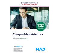 TEMARIO VOL. 4 ADMINISTRATIVOS;AS JUNTA CASTILLA Y LEON 2024