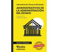 Temario Volumen 1. Cuerpo General Administrativo. Administracion Del E