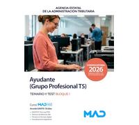 TEMARIO Y TEST BLOQUE I AYUDANTE (GRUPO PROFESIONAL T5)