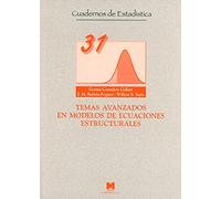 Temas avanzados en modelos de ecuaciones estructurales (Cuadernos de estadística)