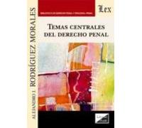 Temas Centrales Del Derecho Penal