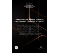Temas Contemporâneos de Direito Constitucional e Garantia de Direitos