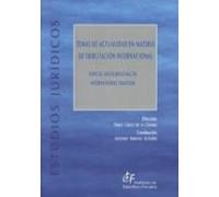 Temas De Actualidad En Materia De Tributacion Internacional
