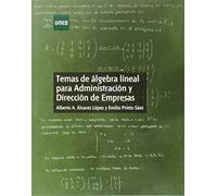 Temas de álgebra lineal para administración y dirección de empresas (GRADO)