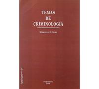 Temas de criminologia (Estudios de Criminolog¡a y Pol¡tica Criminal)