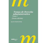 Temas de Derecho administrativo. Tomo I.