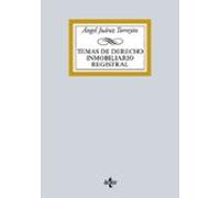 Temas de Derecho inmobiliario registral (Derecho - Biblioteca Universitaria de Editorial Tecnos)