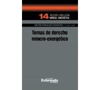 Temas De Derecho Minero-energético (ebook)