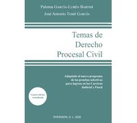 Temas de Derecho Procesal Civil: Adaptado al nuevo programa de las pruebas selectivas para ingreso en las carreras judicial y fiscal