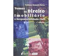 Temas de Direito Imobiliário e Responsabilidade Civil