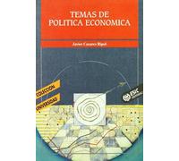 TEMAS DE POLITICA ECONOMICA (UNIVERSIDAD)