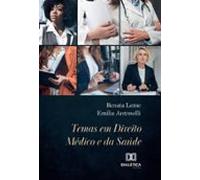 Temas Em Direito Médico E Da Saúde (ebook)