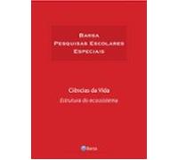 Temática - Ciências Da Vida - Estrutura E Ecossistema (ebook)