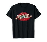Temblor de antici... pación, Cita los Labios del Dr. Frank-N-Furter Camiseta