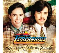 Temerarios - Super Exitos: Con Mariachi