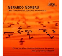 Temes; Jose Luis - Gombau: Obra Completa Para Conjunto Instrumental ; Temes