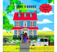 Temi's House: Fruits and Vegetables (Story book edition)