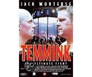 Temmink-The Ultimate Fight