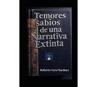 Temores Sabios de una Narrativa Extinta: Cuentos Góticos