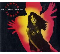 Temper Temper - It's all outta lovin' you [Single-CD]