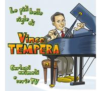 Vince Tempera – Cartoni Animati & Serie TV: Le Più Belle Sigle – Vinilo