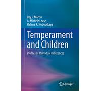 Temperament and Children: Profiles of Individual Differences
