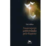 Temperamento Controlado Pelo Espírito (Em Portuguese do Brasil)