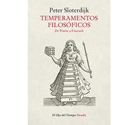Temperamentos Filosoficos: De Platon A Foucault