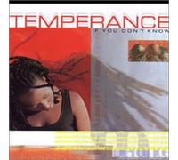 Temperance - If You Don't Know