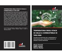 TEMPERATURA DEGLI STACK DI CELLE A COMBUSTIBILE DI TIPO PEM: SVILUPPO DI UN PROTOTIPO PER LA MISURAZIONE E IL MONITORAGGIO DELLA TEMPERATURA MEDIANTE UN SENSORE A MATRICE INFRAROSSA
