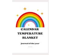 Temperature Blanket Journal of the year: monthly cards to fill in with daily degrees, hook/needle size and colours: Calendar log book with location and time; inside black&white