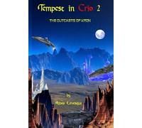 Tempest in Crio 2: The Outcasts of Kron