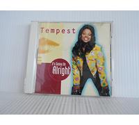 Tempest - It's Gonna Be Alright