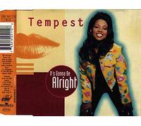 Tempest - It's Gonna Be Alright