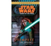 Tempest: Star Wars Legends (Legacy of the Force): 3 (Star Wars: Legacy of the Force - Legends)