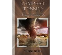 Tempest Tossed: Angels Among Us: 1